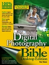 Digital Photography Bible